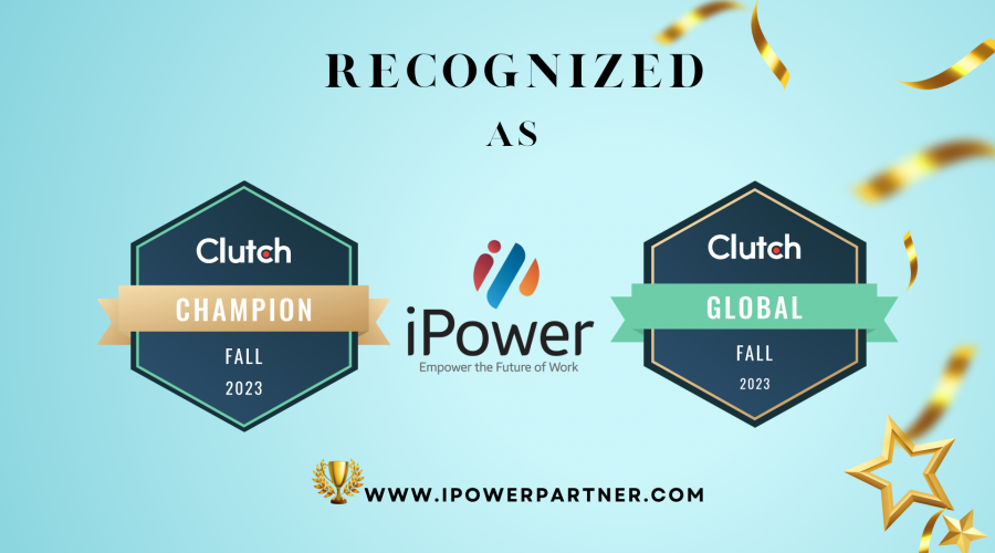 iPower Partner Honored As Clutch Champion & Global Award Winner for 2023